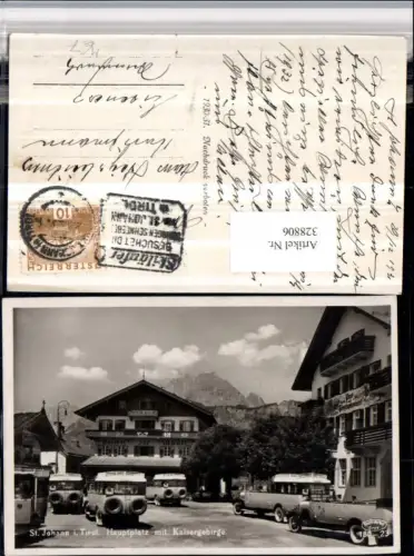 328806,St. Johann Hauptplatz m. Kaisergebirge Autobusse Busse Gasthof zur Mauth