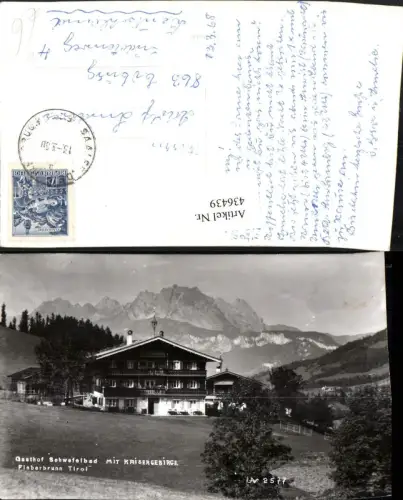 436439,Fieberbrunn Gasthof Schwefelbad m. Kaisergebirge Bergkulisse