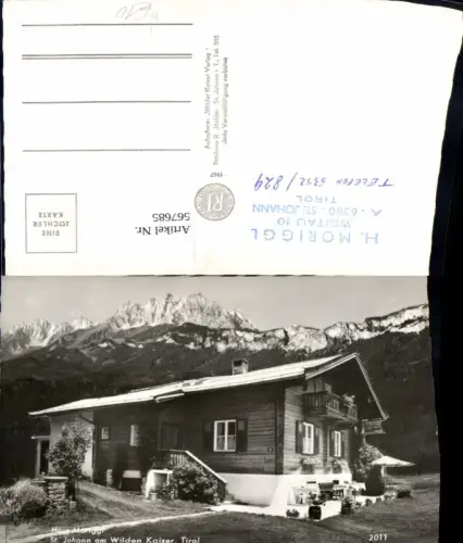 567685,Foto Ak St Johann a. Wilden Kaiser Haus Moriggl St. Johann in Tirol
