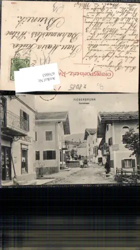 676663,seltene AK Fieberbrunn Dorfstraße Geschäft