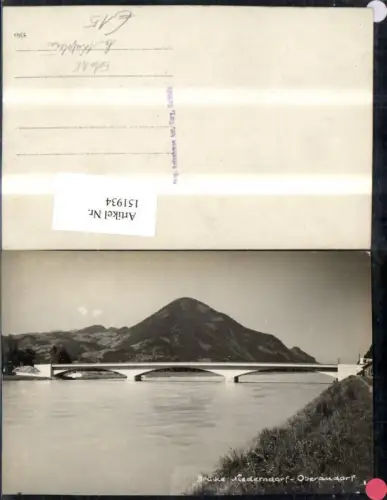 151934,Foto Ak Niederndorf b. Kufstein Ansicht Brücke n. Oberaudorf