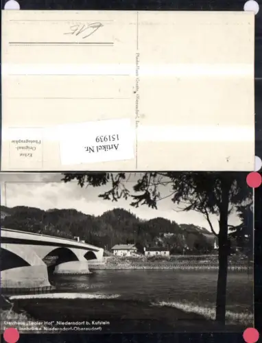 151939,Niederndorf b. Kufstein Ansicht Gasthaus Tiroler Hof u. Innbrücke Brücke n. Oberaudorf