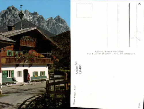 454405,Wilder Kaiser in Tirol Haus Hühner Bergkulisse