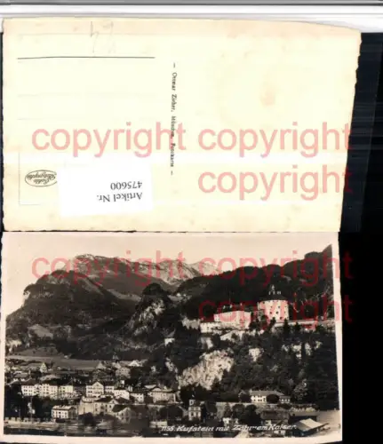 475600,Kufstein Totale m. Festung geg. Zahmen Kaiser pub Ottmar Zieher