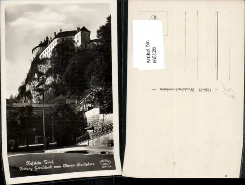 665126,Foto Ak Kufstein Festung Geroldseck v. Oberen Stadtplatz
