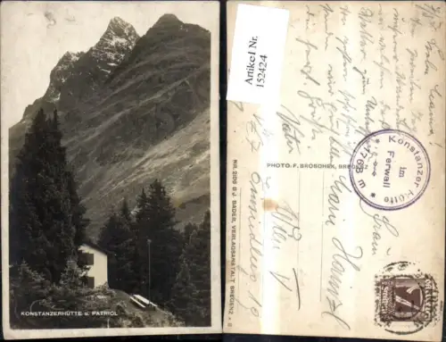152424,Konstanzerhütte u. Patriol St Anton a. Arlberg Ferwall Verwall 1925 pub B J Bader 2106