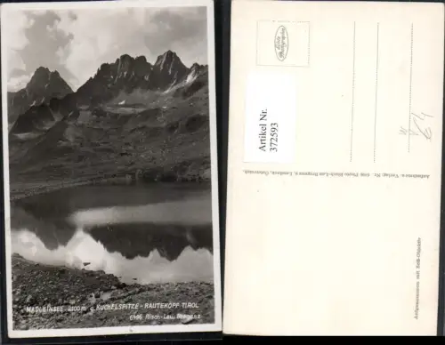 372593,Madleinsee See b. Ischgl geg. Kuchelspitze Rautekopf Bergkulisse pub Risch-Lau 6496