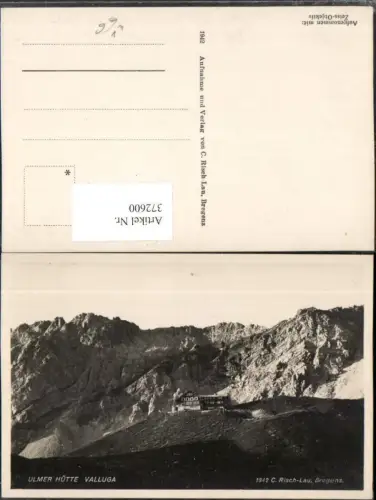 372600,Ulmerhütte Berghütte b. St. Anton am Arlberg Bergkulisse pub Risch-Lau 1942