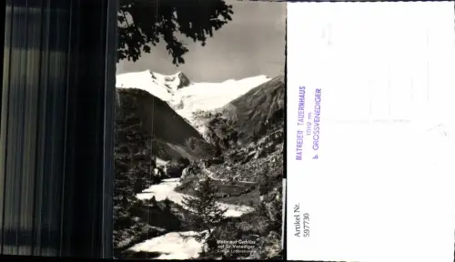 597730,Foto Ak Motiv aus Gschlöss m. Gr. Venediger Matrei in Osttirol