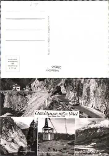 230666,Gaichtpass b. Weißenbach Totale Partie Gaichtstraße Hahnekammbahn Seilbahn Mehrbildkarte