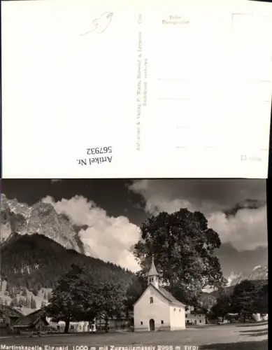 567932,Foto Ak Ehrwald Martinskapelle Kapelle m. Zugspitzmassiv