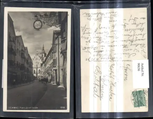 90636,Schwaz Franz Josef Strasse Strassenansicht