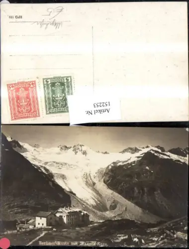 152253,Berliner Hütte m. Waxeck Kees Gletscher Ginzling Ansicht