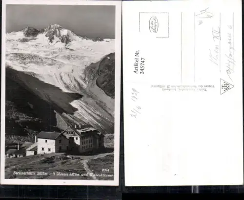 245747,Berliner Hütte Berghütte m. Mösele u. Waxeckferner b. Mayrhofen