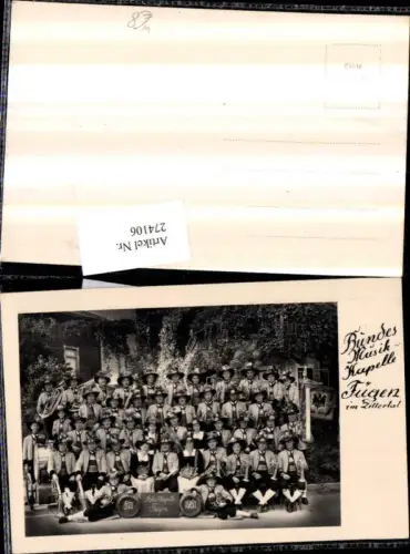 274106,Fügen im Zillertal Bundes-Musikkapelle 1951 Trachten Hüte Trompeten Trommel Klarinette