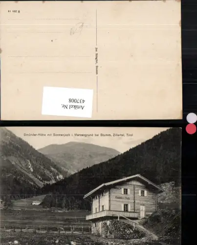 437008,Gmünder-Hütte m. Sonnenjoch im Merzengrund b. Stumm