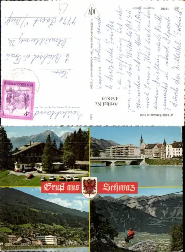 454819,Schwaz Teilansicht Brücke Sessellift Alpengasthof Mehrbildkarte