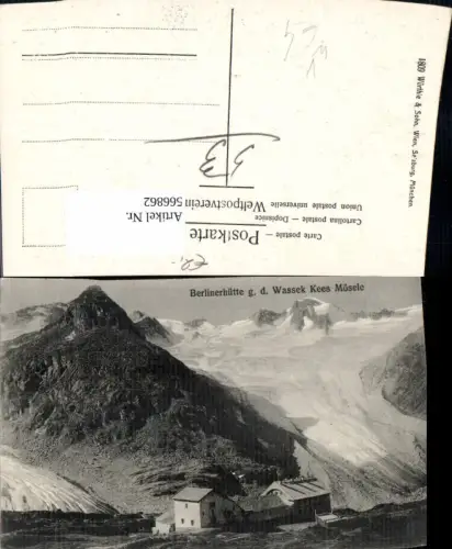 566862,Berlinerhütte g. d. Wassek Kees Mösele Mayrhofen pub Würthle u. Sohn 1809