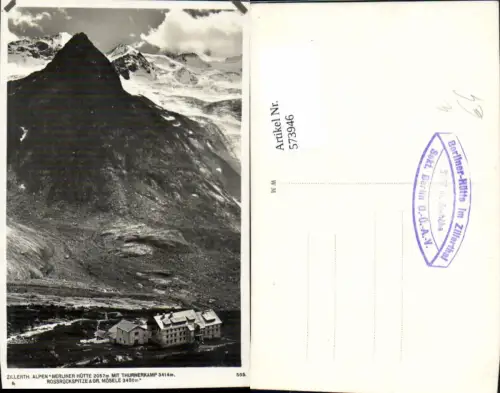 573946,Foto Ak Mayrhofen Berliner Hütte m. Thurnerkamp Rossrückspitze Gr. Mösele