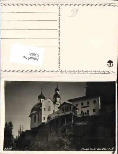 598021,Maria Rast b. Zell a. Ziller Kirche Wallfahrtskirche