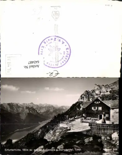 643487,Foto Ak Maurach Eben a. Achensee Erfurter Hütte Erfurterhütte geg. Achensee u. Karwendel
