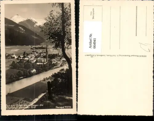 664941,Foto Ak Zell a. Ziller geg. d. Zillertaler Gletscher