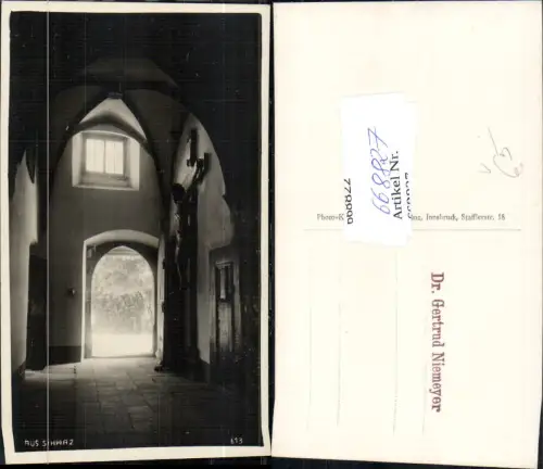 668827,Foto Ak Aus Schwaz Eingang Tür Kreuz pub Ad. Künz 613 Dr. Gertrud Niemeyer
