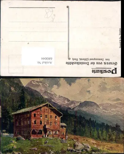 680044 Zillertal Künstler AK Dominikushütte Zamsergrund Dornauberg Finkenberg