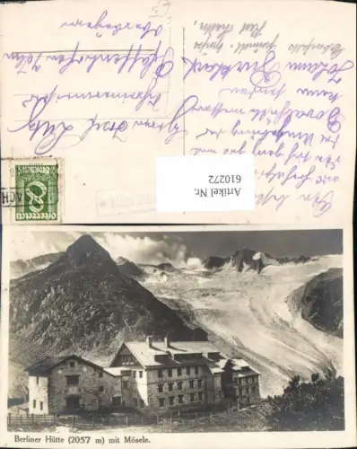 610272,Foto Ak Berliner Hütte m. Mösele Stempel Berlinerhütte Mayrhofen Zillertal