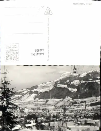610358,Foto Ak Kitzbühel m. Kitzbühler Horn Seilbahn Gondel Winteransicht