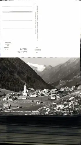 610474,Foto Ak Neustift i. Stubaital geg. Stubaier Gletscher