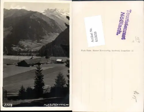 610659,tolle Foto-AK Nösslach bei Gries am Brenner