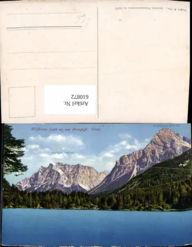 610872,Biberwier Weißensee a. Fernpaß Fernpass m. Zugspitze u. Sonnenspitze pub Purger Co 13487