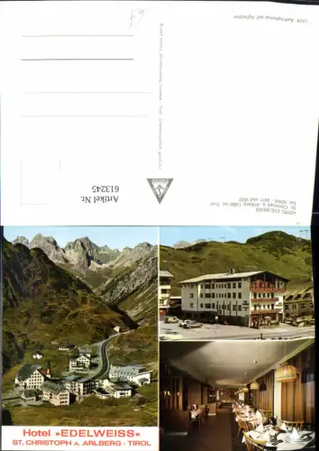 613245,Mehrbild Ak St Christoph a. Arlberg St Anton a. Arlberg Hotel Edelweiss