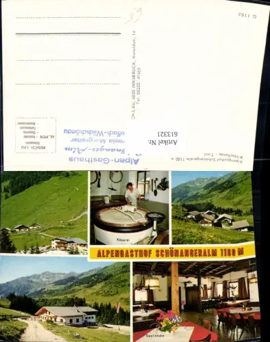 613321,Mehrbild Ak Wildschönau Tirol Alpengasthof Schönangeralm Käserei Gaststube