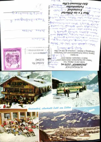 613342,Mehrbild Ak Zell i. Zillertal Alpengasthof Enzianhof Bus Autobus Reisebus Winteransicht