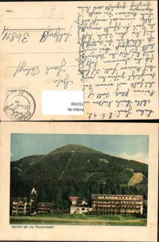 710700 Innsbruck Igls Iglerhof mit Patscherkofel Feldpost Nr 36811A