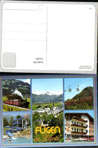715391 Mehrbild AK Fügen im Zillertal Schwimmbad Zillertalbahn Eisenbahn Dampflok Ortsmotiv Seilbahn