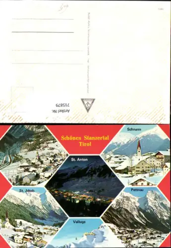 715879 Mehrbild AK St Anton Flirsch St Jakob Valluga Pettnau Schnann Stanzertal