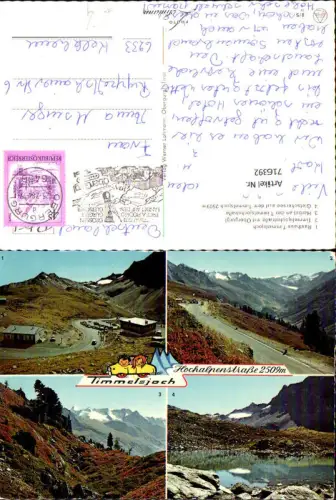 716392 Mehrbild AK Timmelsjoch Hochalpenstraße Rasthaus Gletschersee Obergurgl