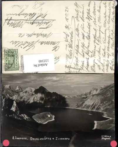135340,Lünersee Douglashütte Zimbaspitze Brand b. Bludenz Ansicht 1924