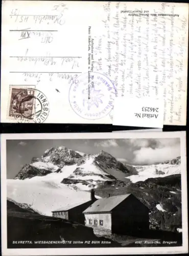 246253,Silvretta Wiesbadenerhütte Berghütte m. Piz Buin Bergkulisse b. Partenen pub Risch-Lau 4381