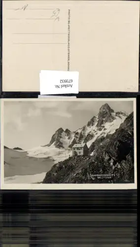 673932,Foto Ak Gaschurn Saarbrückerhütte Gr. Litzner Saarbrücker Hütte
