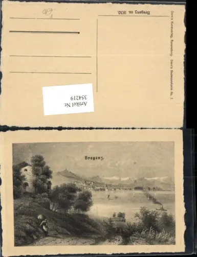 354219,Künstler AK Bregenz am Bodensee 1830 Teilansicht pub Dorns 7