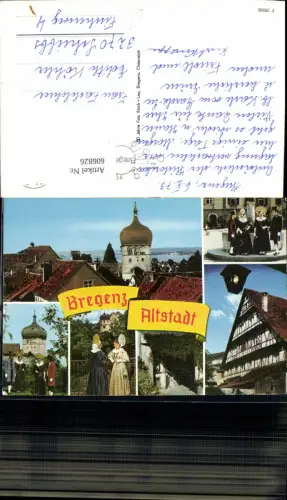 606826,Mehrbild Ak Bregenz a. Bodensee Martinsturm Tracht Goldhauben