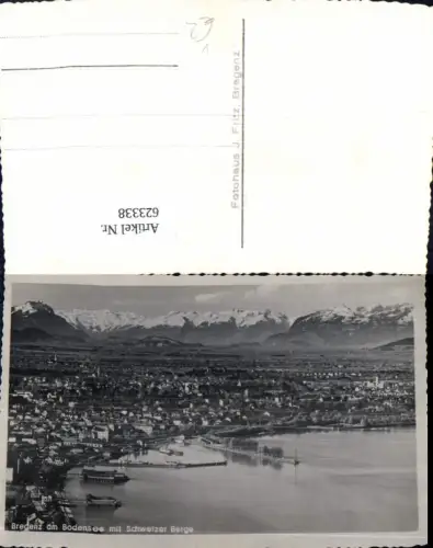 623338,Foto Ak Bregenz a. Bodensee m. Schweizer Berge pub J. Fritz