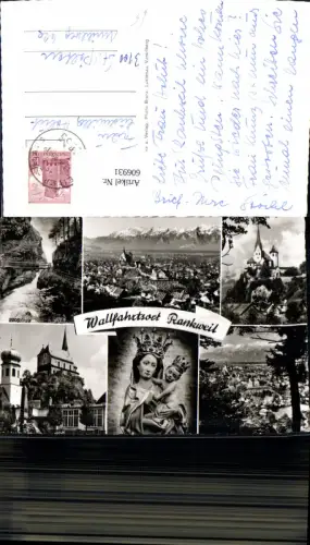 606931,Mehrbild Ak Rankweil Madonna Kirche