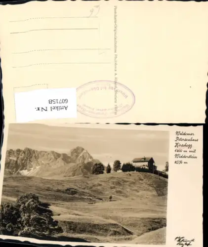 607158,Foto Ak Hirschegg Waldemar Petersenhaus m. Widderstein