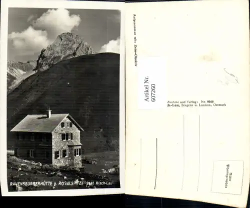 607260,Foto Ak Dalaas Ravensburger Hütte m. Rogalshütte pub Risch-Lau 9040