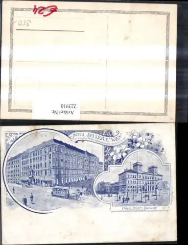 223910,Wien 1 Künstler Ak Hotel Bellevue Franz Josefs Bahnhof Tram